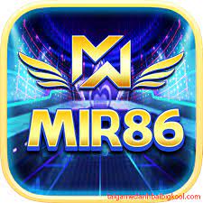 Mir86.Club – Siêu phẩm bom tấn đổi thưởng dải ngân hà hấp dẫn độc đáo nhất