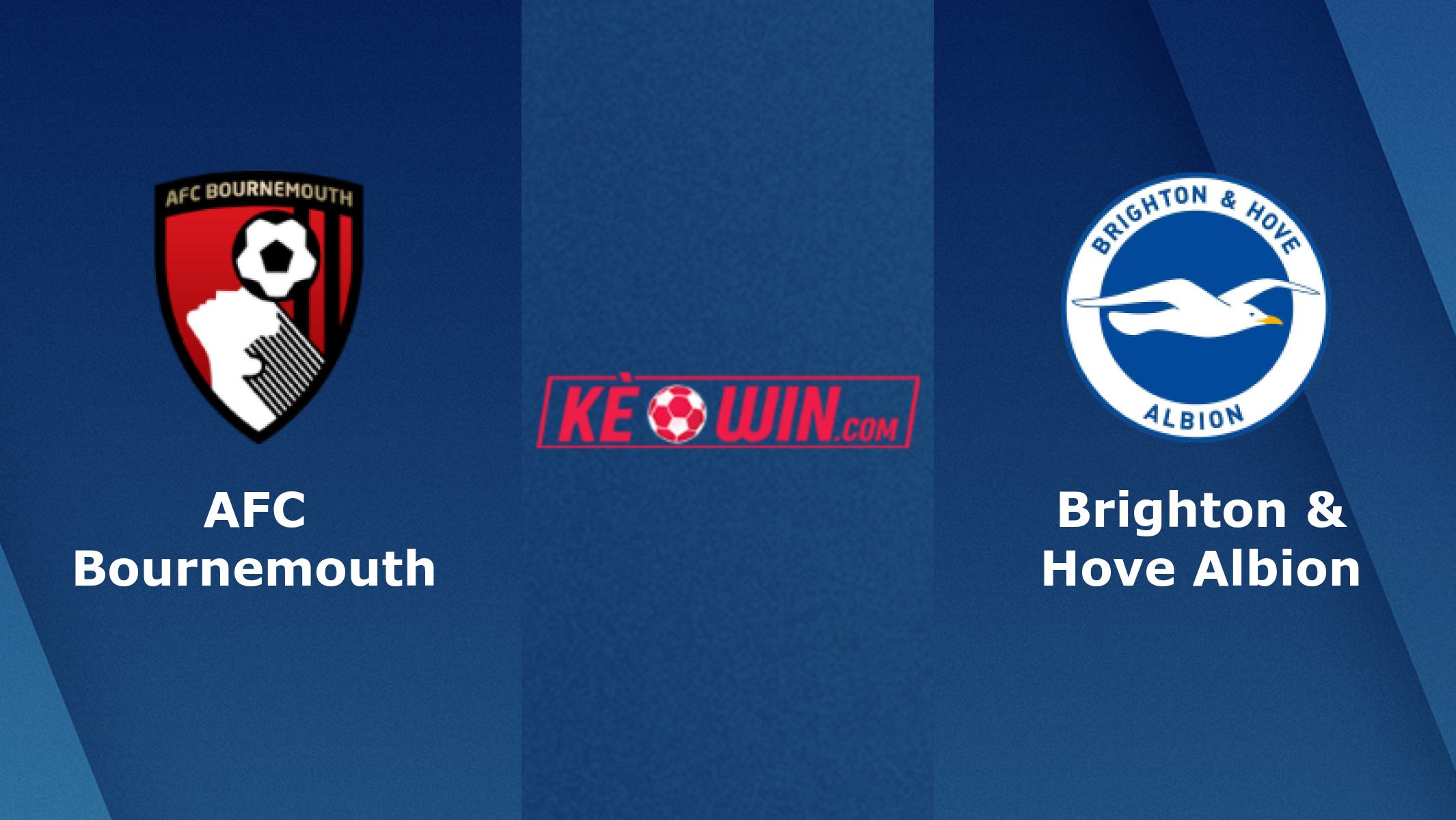 Bournemouth vs Brighton & Hove Albion – Soi kèo bóng 01h45 05/04/2023 – Ngoại hạng Anh