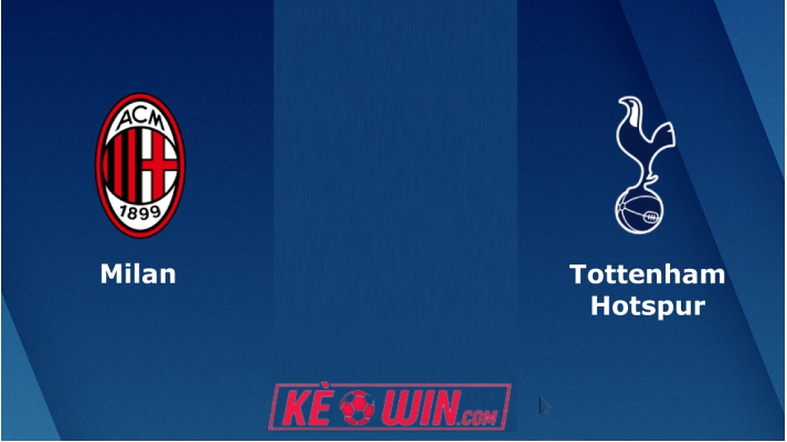 AC Milan vs Tottenham – Soi kèo bóng 03h00 15/02/2023 – UEFA Champions League
