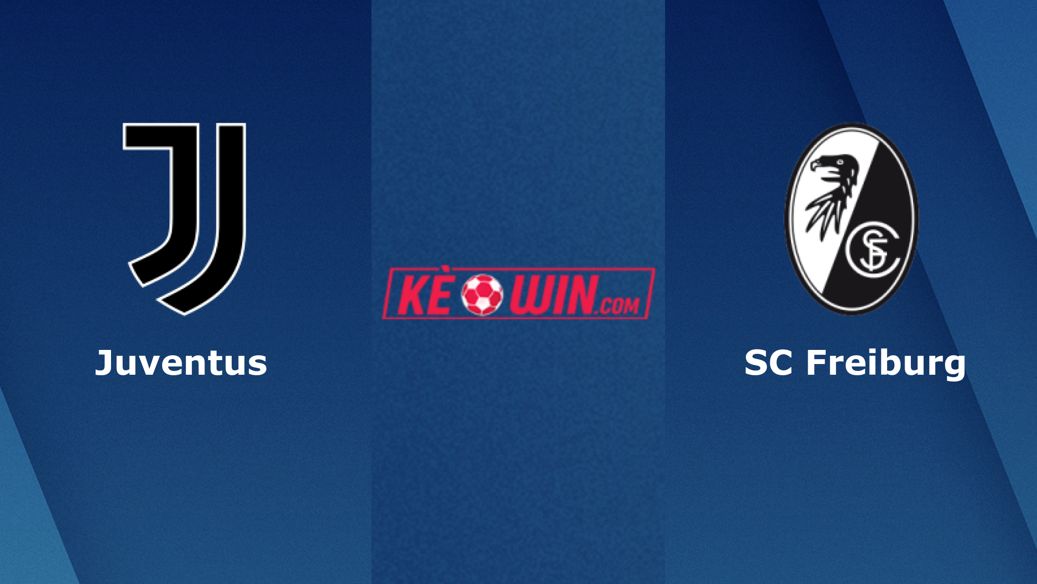SC Freiburg vs Juventus – Soi kèo bóng 00h45 17/03/2023 – UEFA Europa League