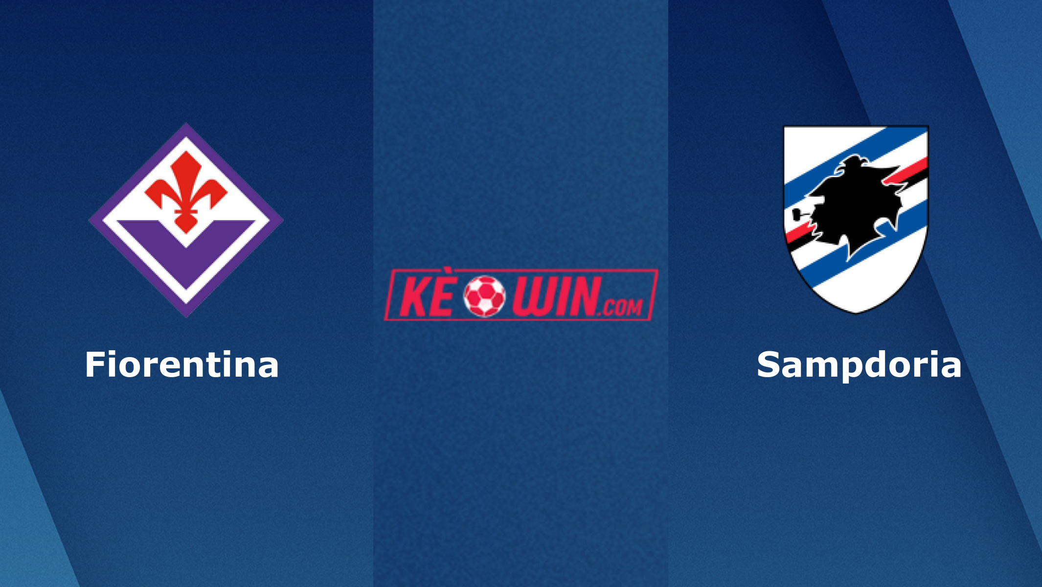 Fiorentina vs Sampdoria – Soi kèo bóng 23h00 30/04/2023 – VĐQG Italia
