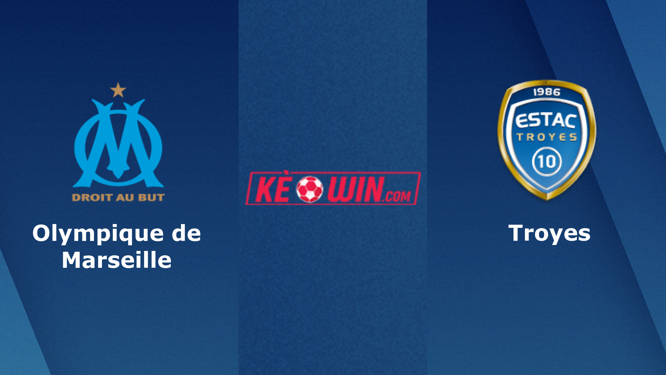 Olympique de Marseille vs Troyes – Soi kèo bóng 01h45 17/04/2023 – VĐQG Pháp