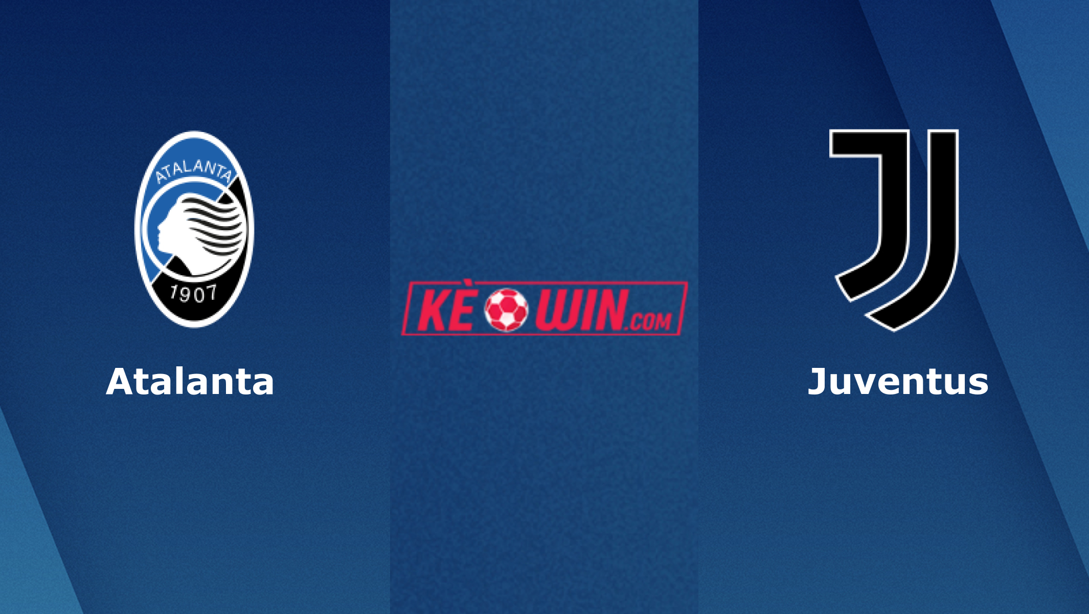 Atalanta vs Juventus – Soi kèo bóng 17h30 07/05/2023 – VĐQG Italia