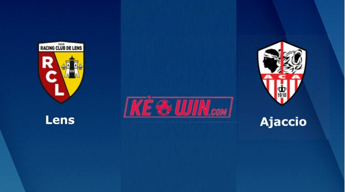 Lens vs AC Ajaccio – Soi kèo bóng 02h00 28/05/2023 – VĐQG Pháp