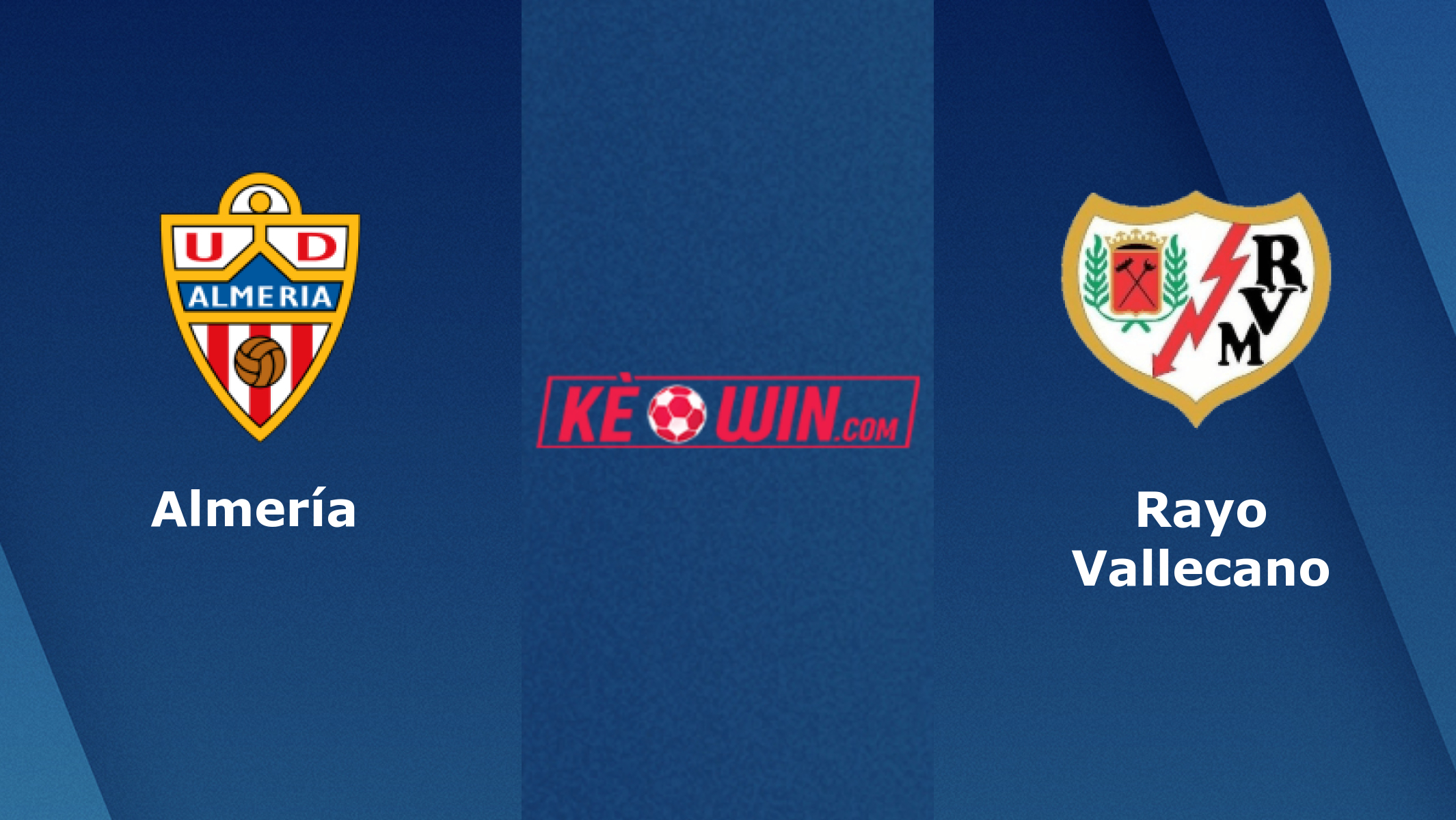 Almería vs Rayo Vallecano – Soi kèo bóng 00h30 12/08/2023 – VĐQG Tây Ban Nha
